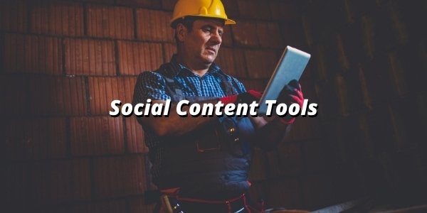 Social content tools fo begginers